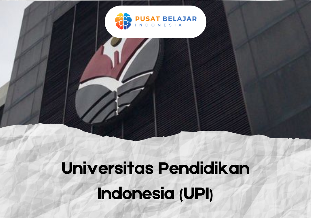 Universitas Pendidikan Indonesia (UPI)